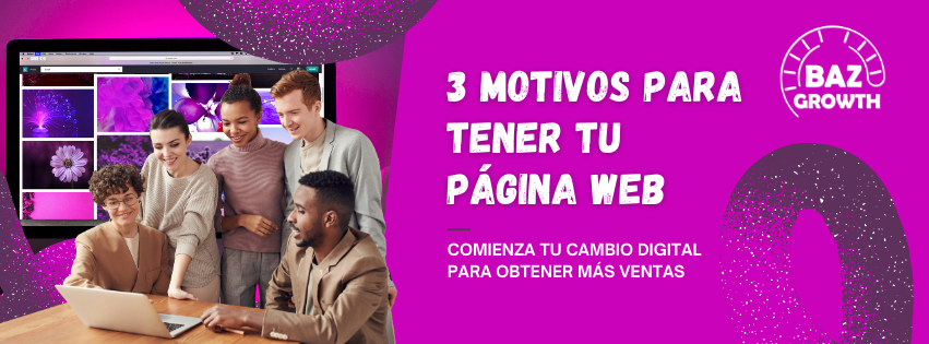 3 motivos para tener tu página web